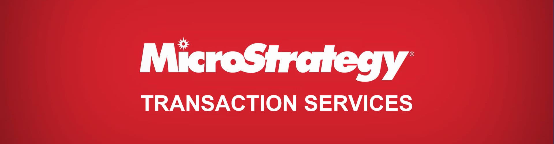 MicroStrategy Transaction Services