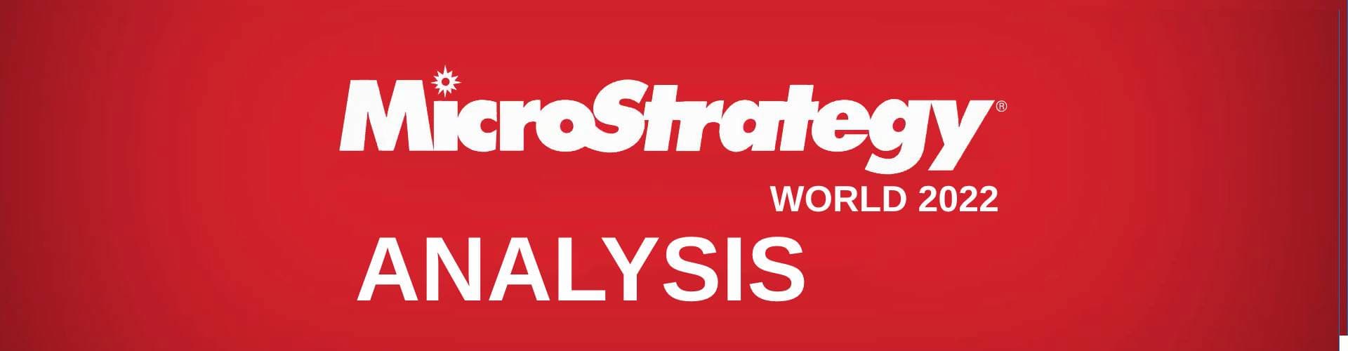 MicroStrategy-world-2022-analysis