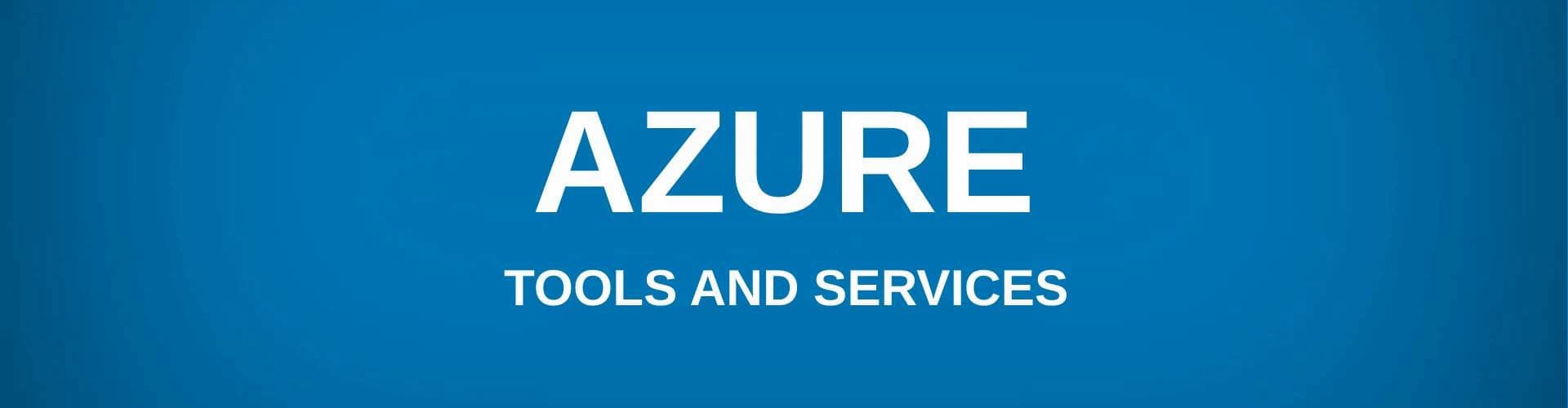 azure-tools-and-services