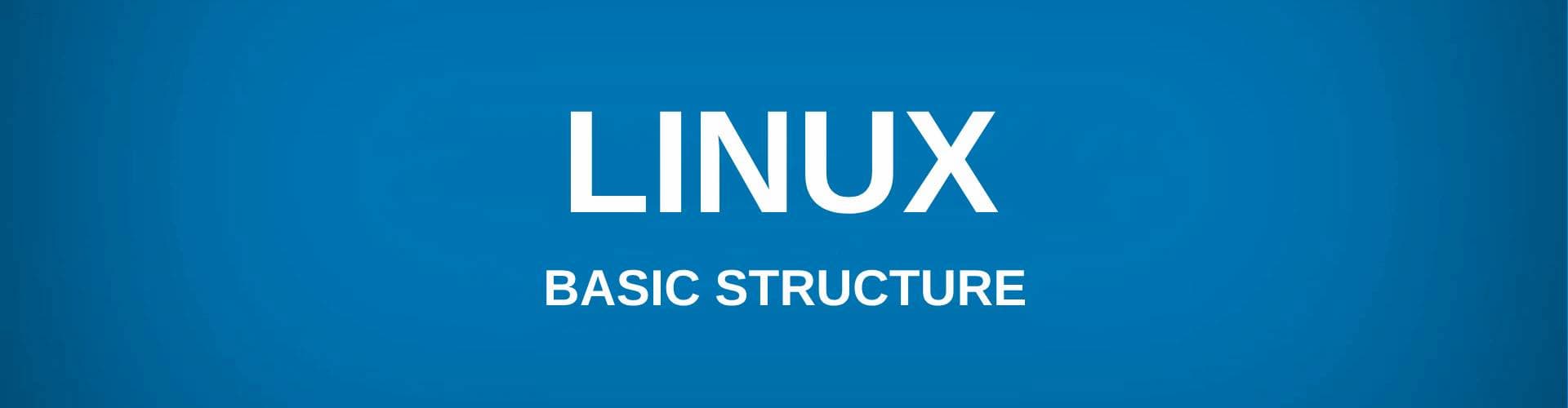 linux-basic-structure