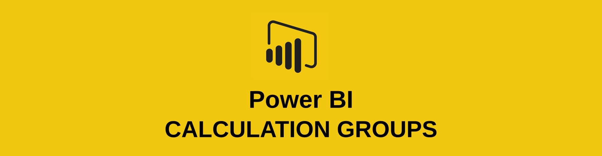powerbi-calculation-groups